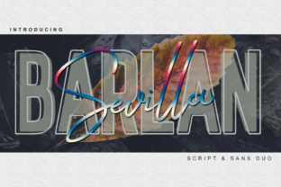 Barlan Sevilla Duo: A Modern Script and Serif Typeface for Editorial Design