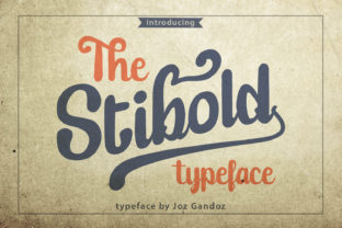 Stibold Typeface Review: Authentic Handcrafted Style for Makers